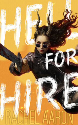 descargar libro Hell For Hire: Urban Fantasy Action with Witches and Demons