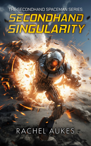 descargar libro Secondhand Singularity (Secondhand Spaceman Book 3)