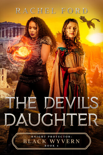 descargar libro The Devil's Daughter (Knight Protector: Black Wyvern Book 4)