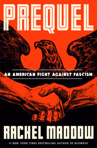 descargar libro Prequel : An American Fight Against Fascism