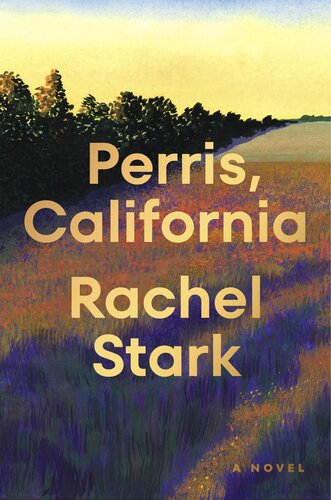 descargar libro Perris, California : A Novel