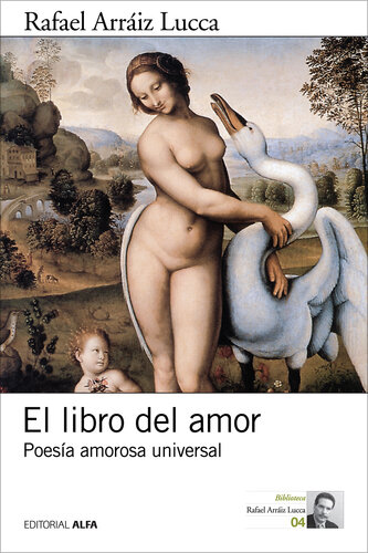 descargar libro El libro del amor: Poesía amorosa universal