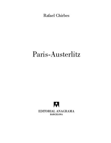 descargar libro Paris-Austerlitz (Narrativa hispánica) (Spanish Edition)