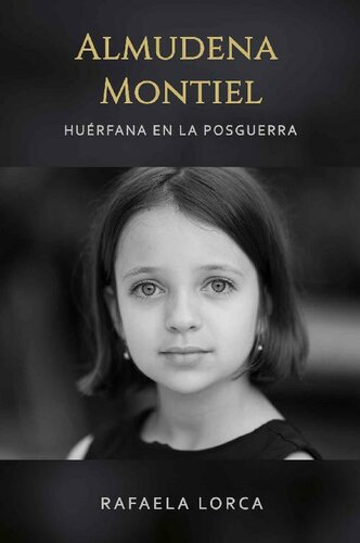 descargar libro Almudena Montiel: Huérfana en la posguerra