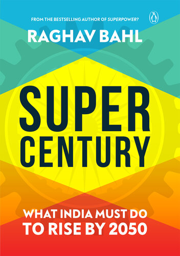 descargar libro Super Century: What India Must Do to Rise by 2050