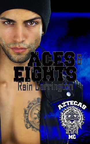 libro gratis Aces & Eights (Aztecas MC Book 1)