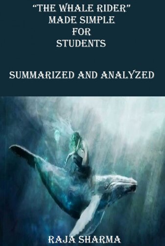 descargar libro "The Whale Rider" Made Simple for Students: Summarized and Analyzed