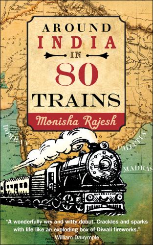 descargar libro Around India in 80 Trains