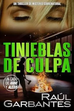 libro gratis Tinieblas de culpa (Casos criminales complejos 5)