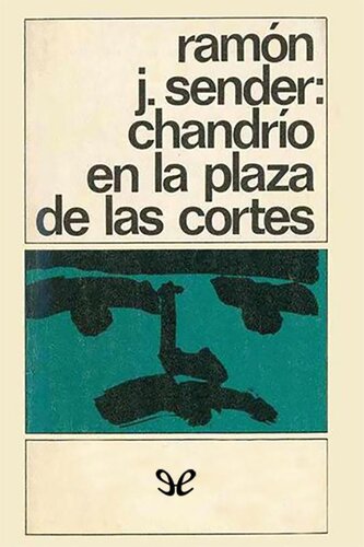 libro gratis Chandrío en la plaza de las Cortes