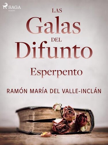 descargar libro Las galas del difunto. Esperpento.