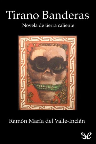 descargar libro Tirano Banderas