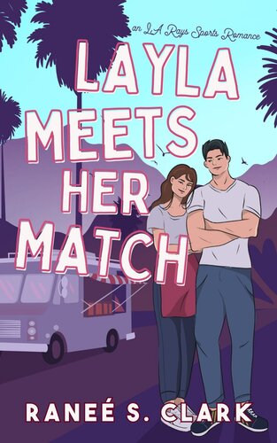 descargar libro Layla Meets Her Match: A Sweet Sports Romance inspired by Jane Austen (LA Rays Sports Romance Book 2)