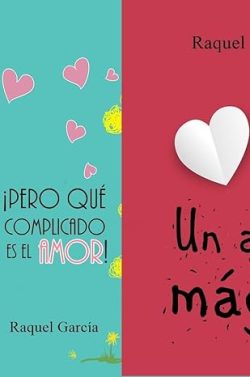 libro gratis ¡Pero qué complicado es el amor! & Un amor mágico