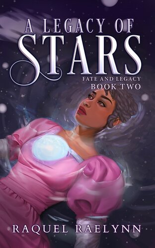 descargar libro A Legacy of Stars (Fate and Legacy Book 2)