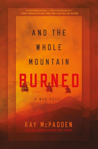 libro gratis And the Whole Mountain Burned: A War Novel