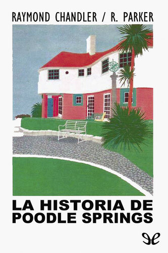 descargar libro La historia de Poodle Springs