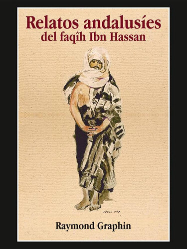 descargar libro Relatos andalusíes del faqîh Ibn Hassan