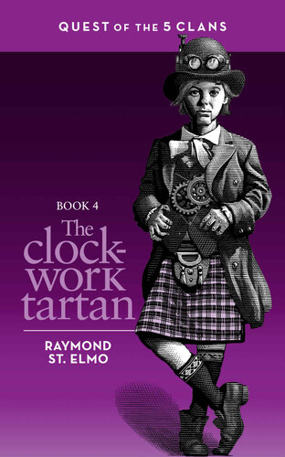 descargar libro The Clockwork Tartan: Quest of the Five Clans