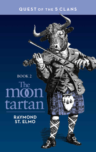 descargar libro The Moon Tartan: Quest of the Five Clans