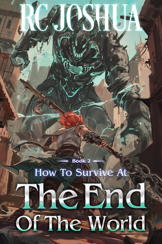 descargar libro How to Survive at the End of the World Book 2: A LitRPG Apocalypse Series