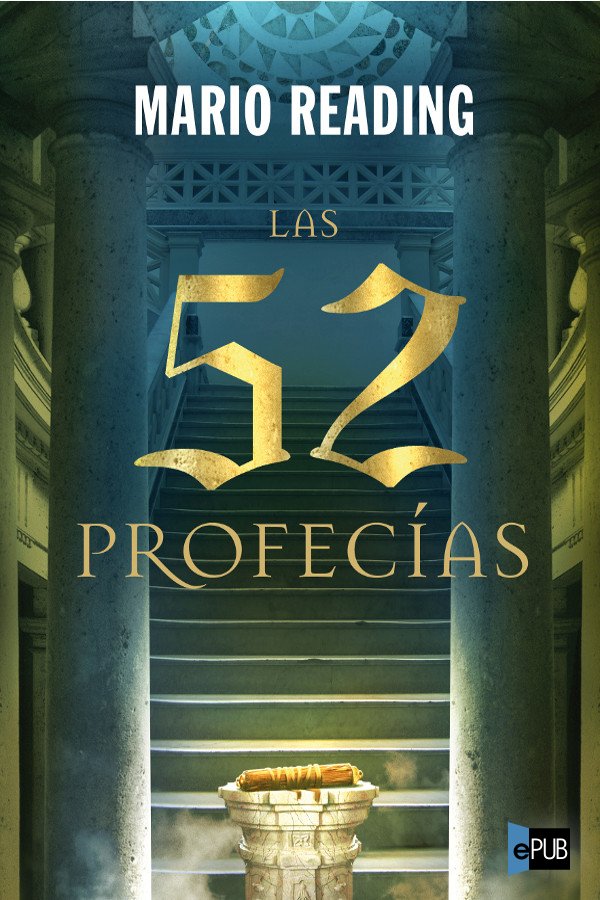 descargar libro Las 52 profecas