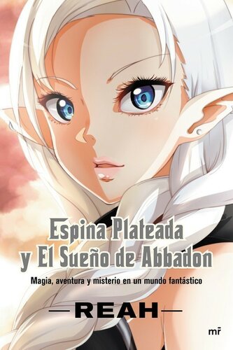 libro gratis Espina Plateada y El Sueño de Abbadon