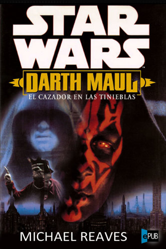 descargar libro Darth Maul. El cazador en las tinieblas