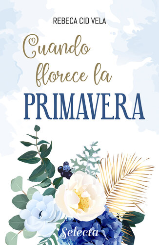 descargar libro Cuando florece la primavera