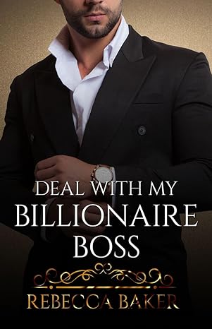 libro gratis Deal with my Billionaire Boss (Eres mía #02)