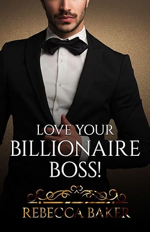 libro gratis Love your Billionaire Boss (Eres mía #04)