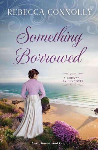 libro gratis Something Borrowed (Cornwall Brides, Book 3)