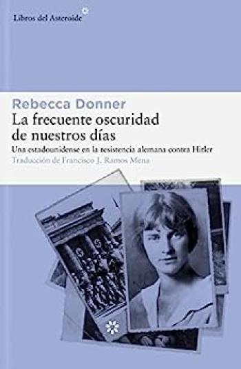 descargar libro La frecuente oscuridad de nuestros días