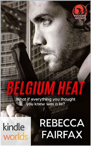 libro gratis The Phoenix Agency: PSI Europe: Belgium Heat (Kindle Worlds Novella)