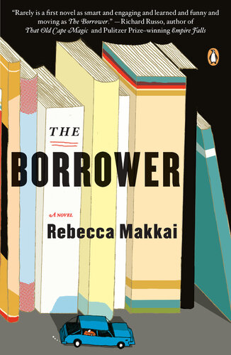 descargar libro The Borrower : A Novel