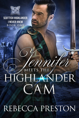 descargar libro Jennifer Meets The Highlander Cam