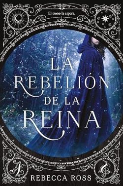 libro gratis La rebelión de la reina (Trilogía la rebelión de la reina 01)