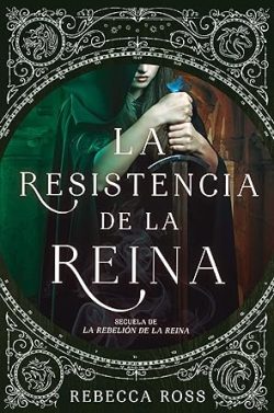 libro gratis La resistencia de la reina (La rebelión de la reina 02)