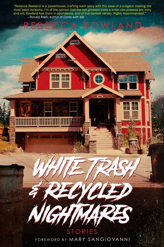 libro gratis White Trash and Recycled Nightmares