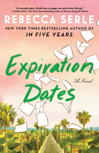 libro gratis Expiration Dates : A Novel