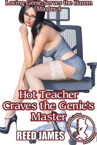 descargar libro Hot Teacher Craves the Genie's Master (Loving Genie Serves the Harem Master 4)