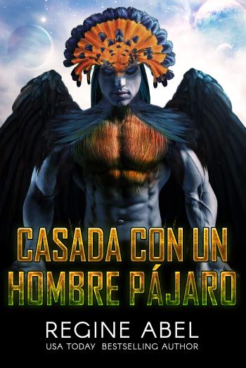 descargar libro Casada con un Hombre Pájaro (Agencia Primaria #03)