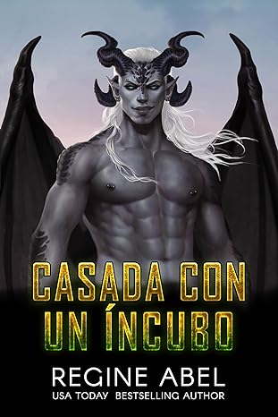 descargar libro Casada con un Íncubo (Agencia Primaria #10)