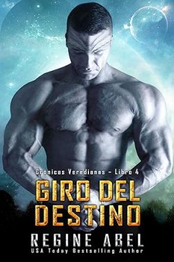 descargar libro Giro del destino (Crónicas Veredianas 4)