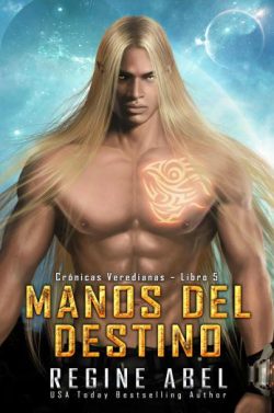 descargar libro Manos del destino (Crónicas Veredianas 5)