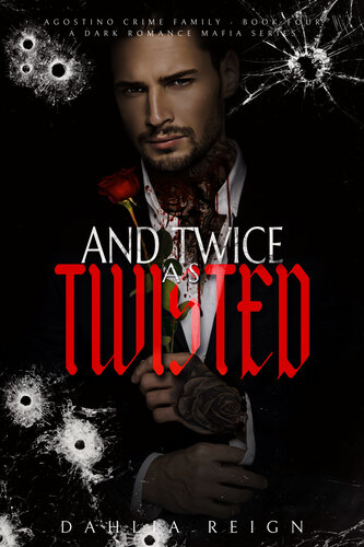 descargar libro And Twice as Twisted (Agostino Crime Family Book 4)