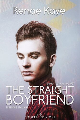 descargar libro The straight boyfriend: Edizione italiana