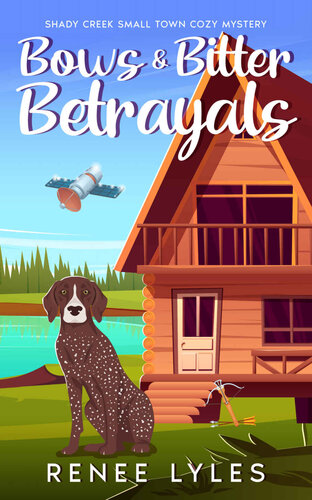 libro gratis Bows & Bitter Betrayals: Shady Creek Small Town Cozy Mystery