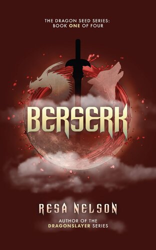 descargar libro Berserk: The Dragon Seed Series: Book One of Four