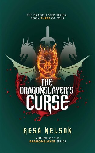 descargar libro The Dragonslayer's Curse: The Dragon Seed Series: Book Three of Four